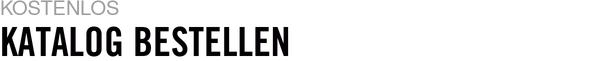 Katalog bestellen