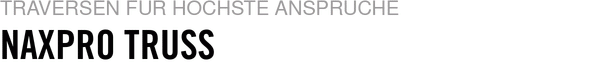 Über Naxpro Truss